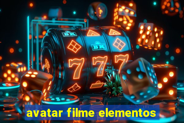 avatar filme elementos